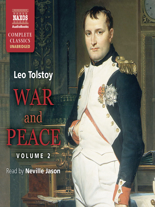 Title details for War and Peace, Volume 2 by Leo Tolstoy - Available